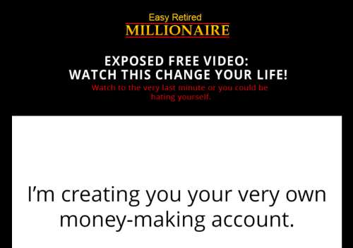 Easy Retired Millionaire sales video